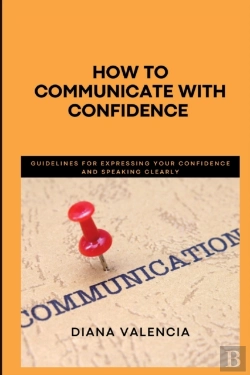 Bertrand.pt - How To Communicate With Confidence