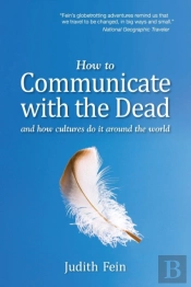 How To Communicate With The Dead