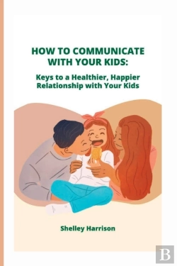 Bertrand.pt - How To Communicate With Your Kids