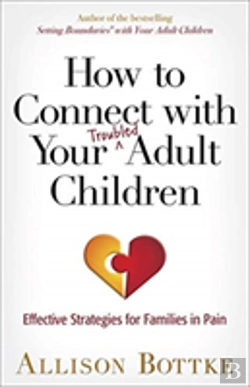 Bertrand.pt - How To Connect With Your Troubled Adult