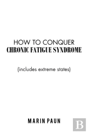 How To Conquer Chronic Fatigue Syndrome
