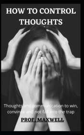 How To Control Thoughts