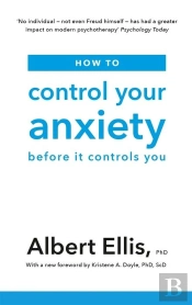 How To Control Your Anxiety