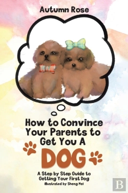 Bertrand.pt - How To Convince Your Parents To Get You