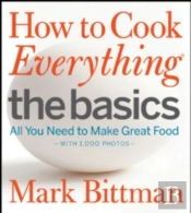 How To Cook Everything: The Basics