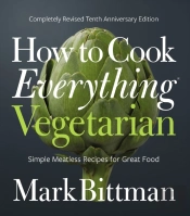How To Cook Everything Vegetarian