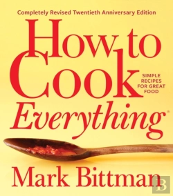 Bertrand.pt - How To Cook Everythingâ€”Completely Revised Twentieth Anniversary Edition