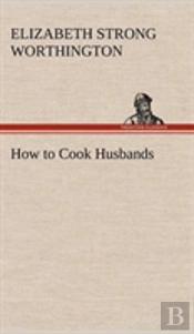 How To Cook Husbands