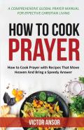 How To Cook Prayer