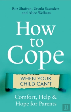 Bertrand.pt - How To Cope When Your Child Can'T