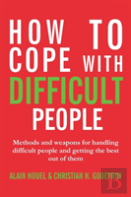 How To Cope With Difficult People