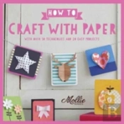 How To Craft With Paper
