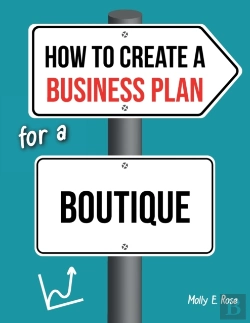 Bertrand.pt - How To Create A Business Plan For A Boutique