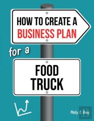 How To Create A Business Plan For A Food Truck