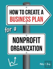 How To Create A Business Plan For A Nonprofit Organization