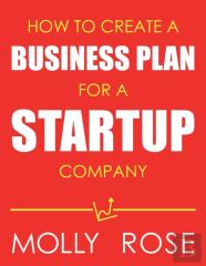 How To Create A Business Plan For A Startup Company