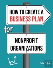 How To Create A Business Plan For Nonprofit Organizations