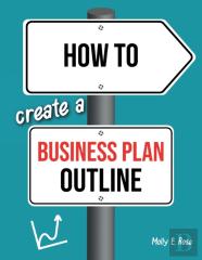 How To Create A Business Plan Outline