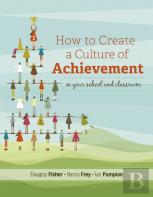 How To Create A Culture Of Achievement In Your School And Classroom
