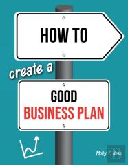 How To Create A Good Business Plan