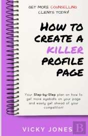 How To Create A Killer Profile Page