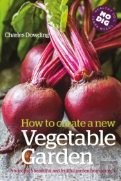 How To Create A New Vegetable Garden