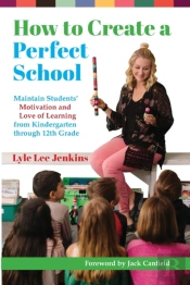 How To Create A Perfect School