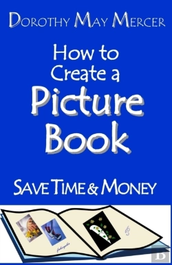 Bertrand.pt - How To Create A Picture Book