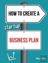 How To Create A Startup Business Plan
