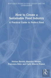 How To Create A Sustainable Food Industry