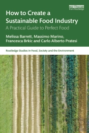How To Create A Sustainable Food Industry