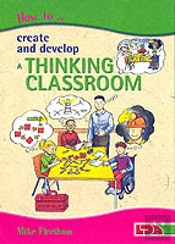 How To Create And Develop A Thinking Classroom