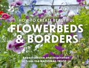 How To Create Beautiful Flowerbeds And Borders