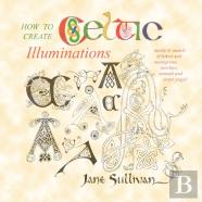 How To Create Celtic Illuminations