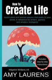How To Create Life : Invent Plant And An