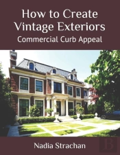 How To Create Vintage Exteriors
