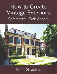 How To Create Vintage Exteriors