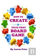 How To Create Your First Board Game