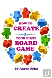 How To Create Your First Board Game