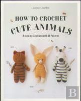 How To Crochet Cute Animals
