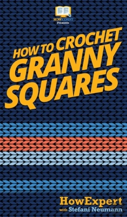 Bertrand.pt - How To Crochet Granny Squares: Your Step