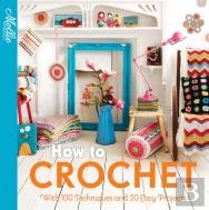 How To Crochet