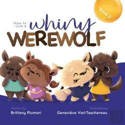 Bertrand.pt - How To Cure A Whiny Werewolf