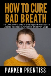 How To Cure Bad Breath