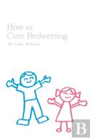 How To Cure Bedwetting
