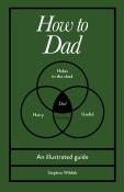 How To Dad