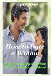How To Date A Widow