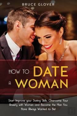 Bertrand.pt - How To Date A Woman