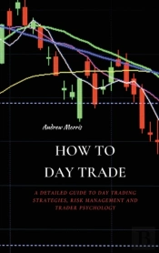How To Day Trade