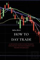 How To Day Trade
